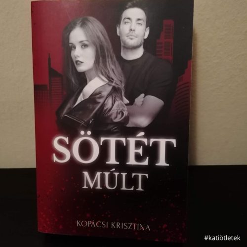 Puhatáblás könyv: Kopácsi Krisztina: Sötét múlt