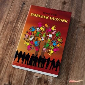   PUHATÁBLÁS KÖNYV: Késely Zsolt: Emberek vagyunk című könyv