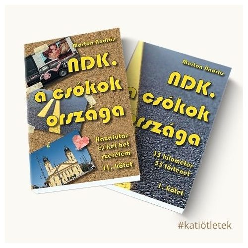 Puhatáblás könyv: Márton András: NDK, a csókok országa I-II. kötet 