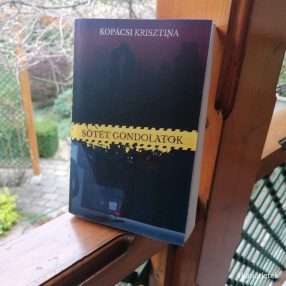 Puhatáblás könyv: Kopácsi Krisztina: Sötét gondolatok