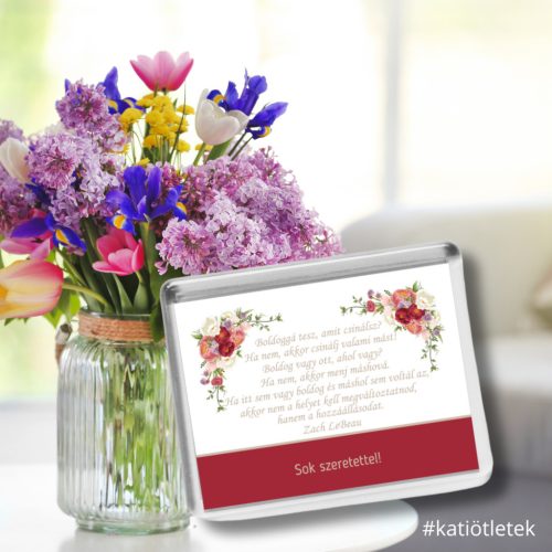 01 Idézetes akril hűtőmágnes 60x45 mm-es cserélhető képpel - Ajándéktárgy