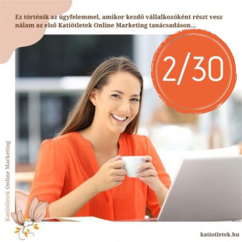 02/30 Élmény alapú poszt készítés - 9 perc Katiötletek - Online marketing poszt készítés kezdőknek