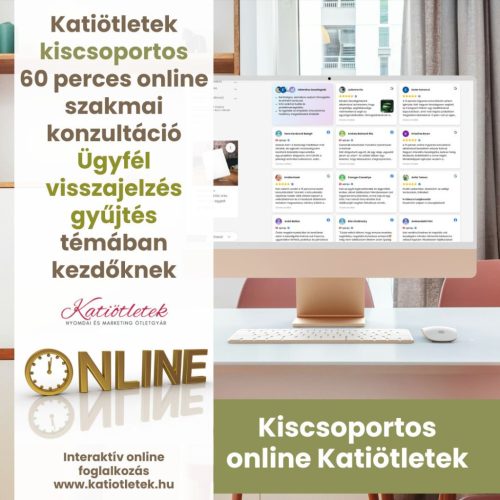 2026/05/14 csütörtök 10-11 óra - Regisztráció: Ügyfél visszajelzés gyűjtés - Kiscsoportos online Katiötletek foglalkozás