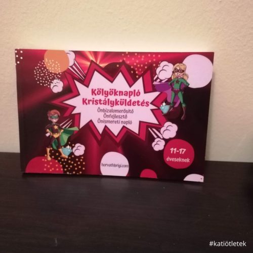 Puhatáblás könyv: Horváth Brigi: Kölyöknapló Kristályküldetés