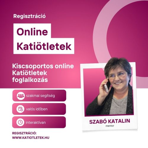 Regisztráció: Novemberi 4 alkalmas kiscsoportos Katiötletek marketing mentor program