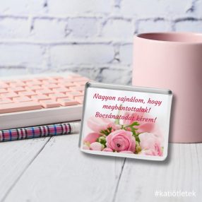   Bocsánatkérő akril hűtőmágnes 60x45 mm-es cserélhető képpel - Ajándéktárgy