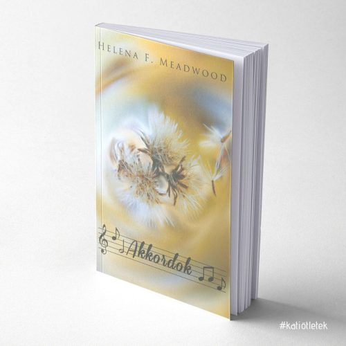 PUHATÁBLÁS KÖNYV: Helena F. Meadwood: Akkordok