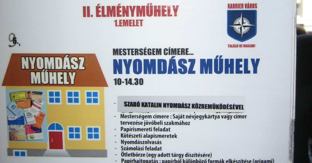 Felkértek a Nyomdász műhely megtartására a családi pályaválasztási napon Szegeden