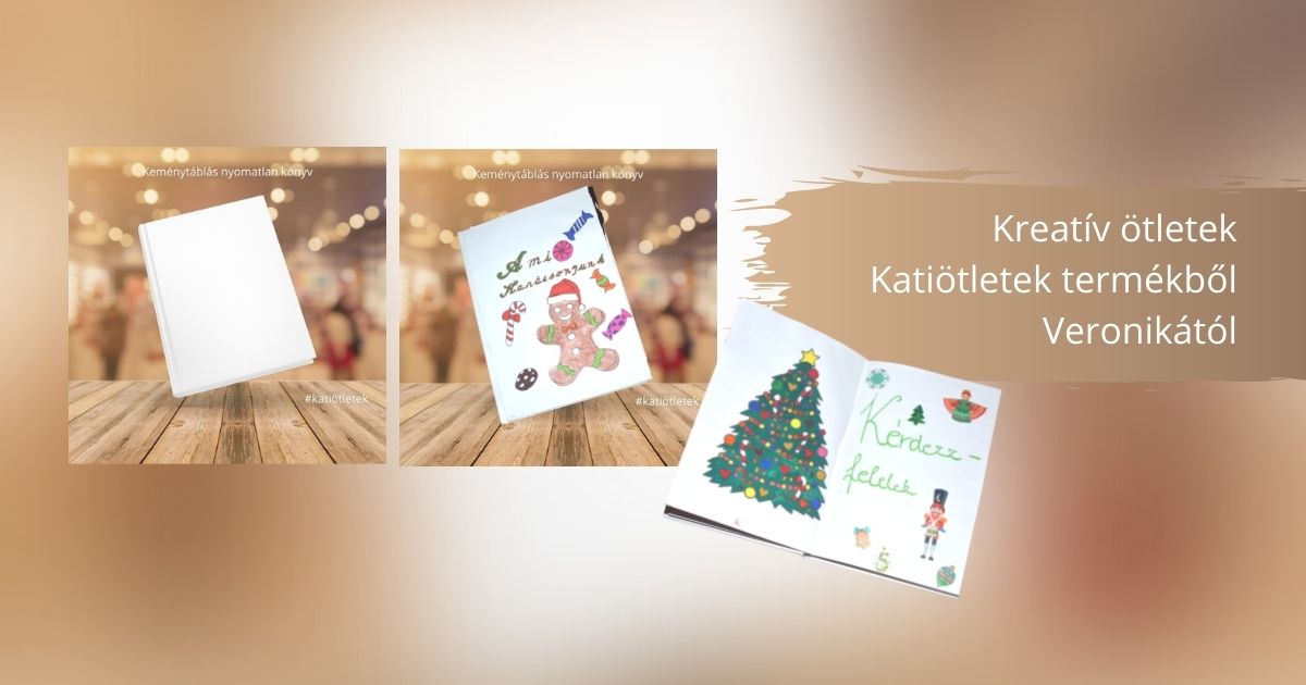 Kreatív ötletek Katiötletek termékből Veronikától